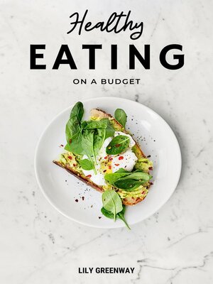 cover image of Healthy Eating on a Budget